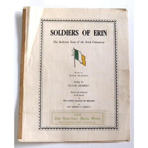 Soldiers of Erin Words by Peter Kearney Vintage Sheet Music Copyright  1917